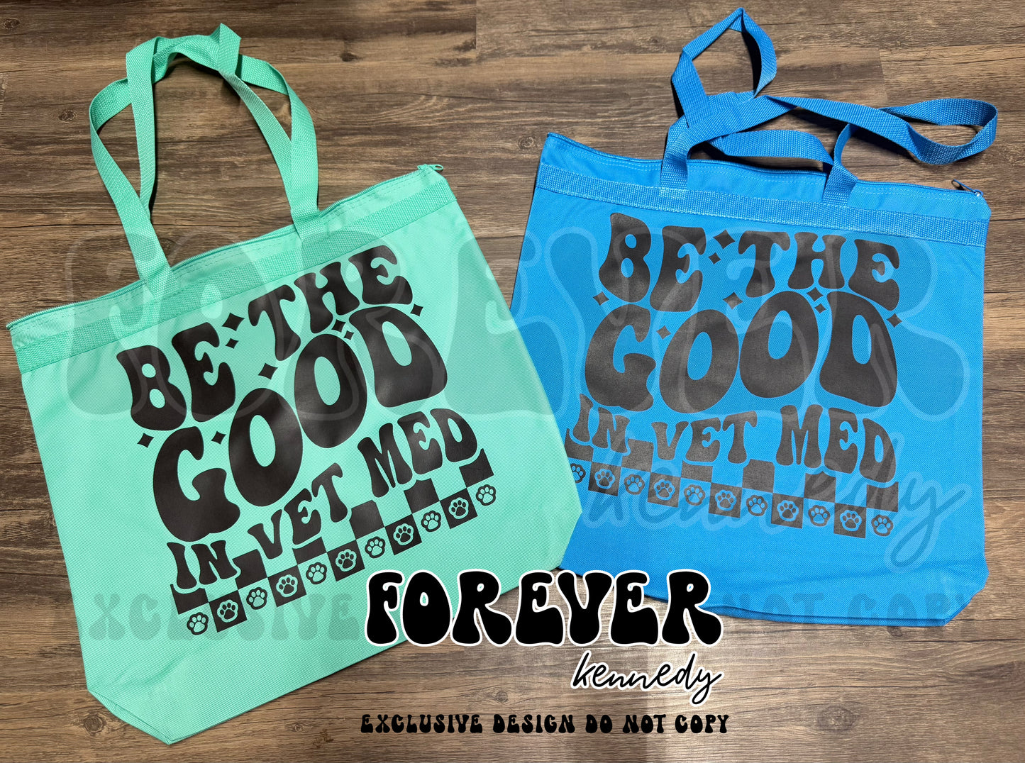 (MTO) Large Zippered Tote Bag: EXCLUSIVE DESIGN Be the Good in Vet Med