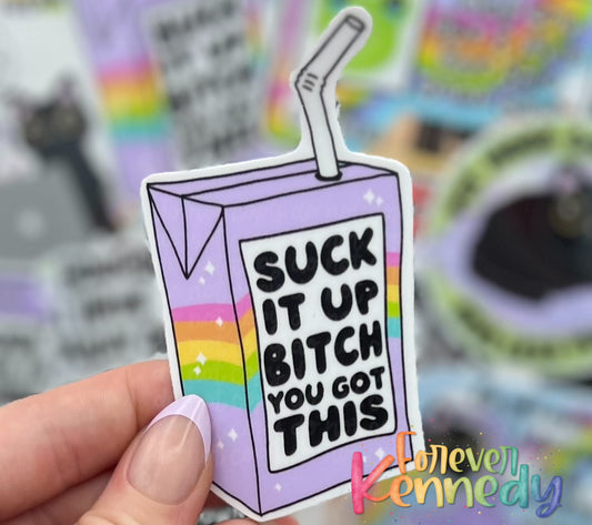 (RTS) Vinyl Sticker: Suck it up