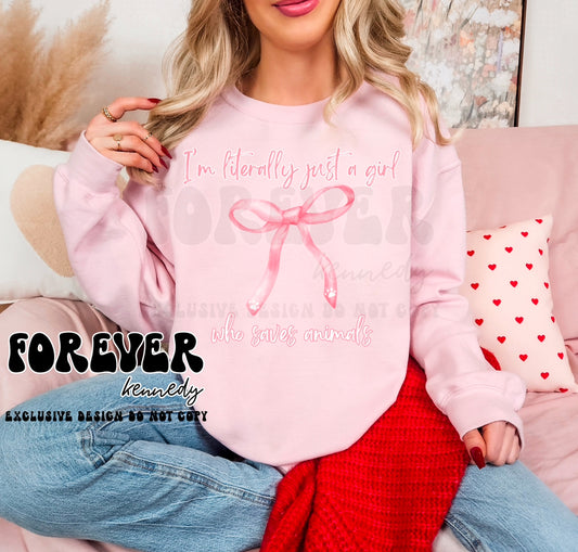 (MTO APPAREL) * CHOOSE STYLE: I’m literally just a girl who saves animals