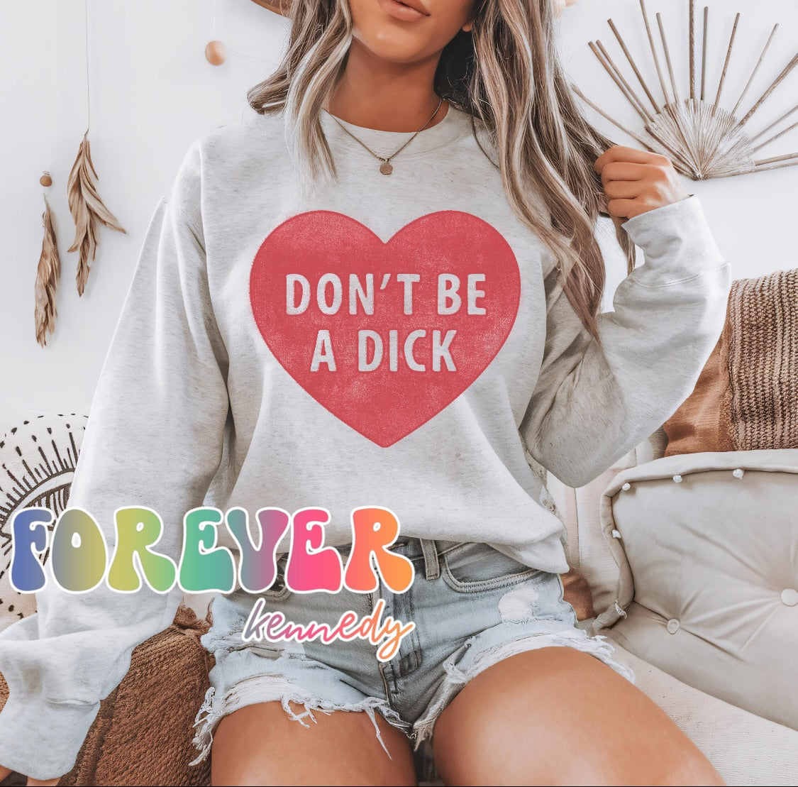 (MTO APPAREL) * CHOOSE STYLE: Don’t be a dick