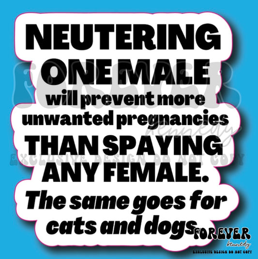 (RTS) Vinyl Sticker: EXCLUSIVE / Neutering one male