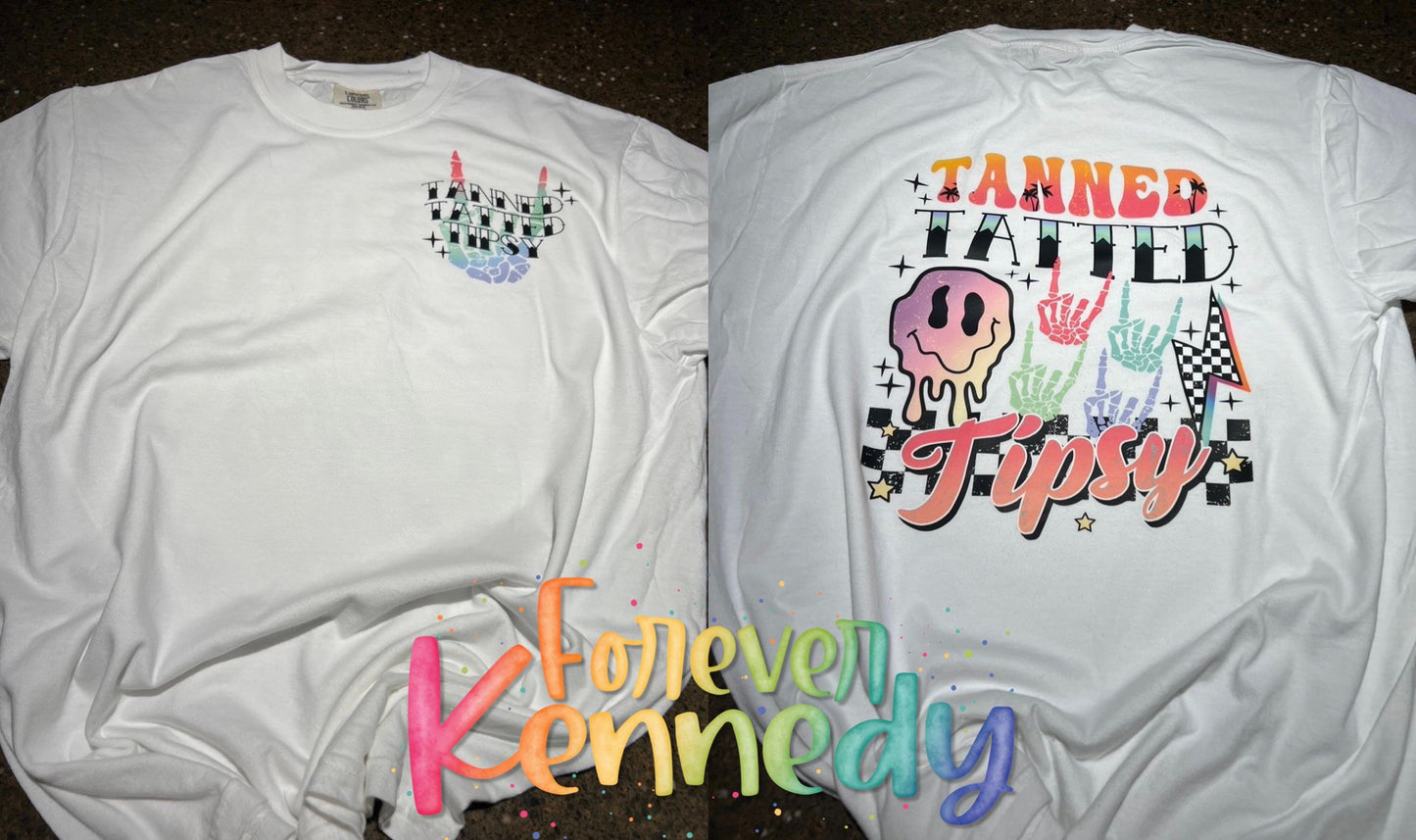 (MTO) Pick Your Apparel: (Front and Back design) Tanned tatted tipsy