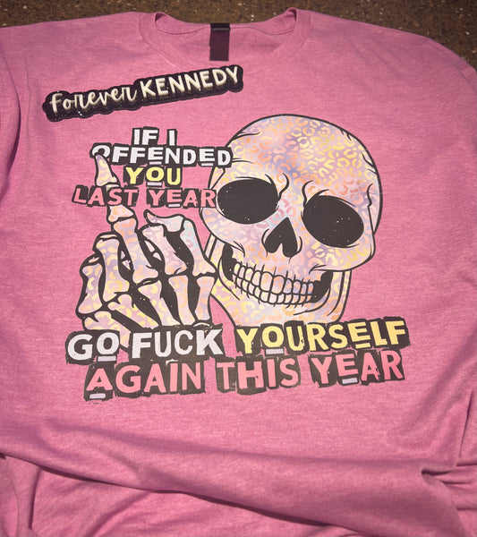 (MTO) Pick Your Apparel: Sweary / Fuck yourself this year