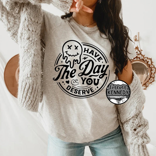 (MTO) Pick Your Apparel: Have the day you deserve