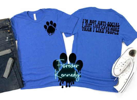 (MTO) EXCLUSIVE Pick your Apparel: Front & Back: Anti-Social / Cats